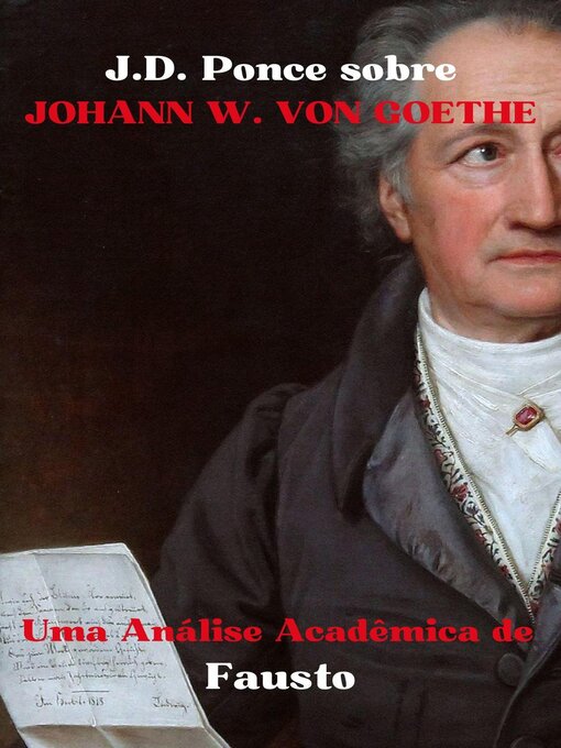 Title details for J.D. Ponce sobre Johann W. von Goethe by J.D. Ponce - Available